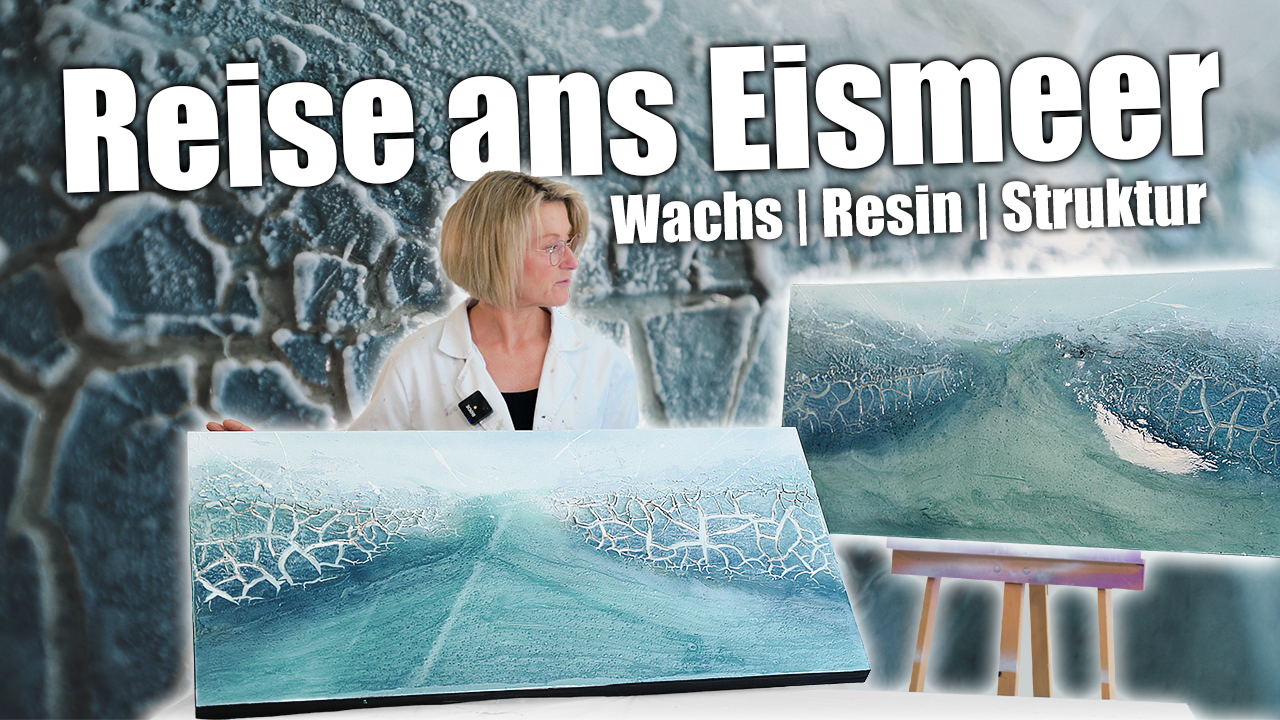 „Reise ans Eismeer“: Mixed-Media-Strukturkunst